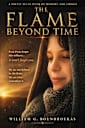 The Flame Beyond Time (The world that Remains)