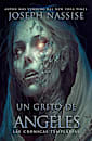 Un Grito De Angeles (Las Cronicas Templarias, #2)