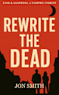 Rewrite the Dead