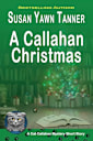 A Callahan Christmas: A Cat Callahan Mystery Short Story (Cat Callahan Mysteries)