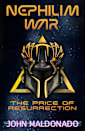Nephilim War: The Price of Resurrection (Book 2)