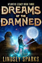 Dreams of the Damned