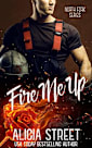 Fire Me Up 