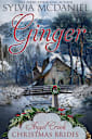 Ginger (Angel Creek Christmas Brides, #10)
