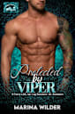 Protected by Viper: A Curvy Girl, Age Gap Instalove MC Romance (Damned Saints MC Book 3)