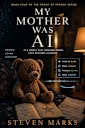 My Mother Was AI: Book 4 - Proof of Person Series