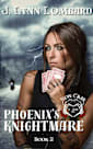 Phoenix’s Knightmare