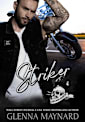 Striker (Black Rebel Riders’ MC, #4)