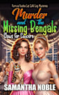 Murder And The Missing Bengals: Claws For Concern (Purrs and Puzzles Cat Café Cozy Mysteries)
