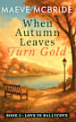 When Autumn Leaves Turn Gold
