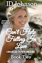 Can’t Help Falling in Love (Charles Town Brides Book 2)