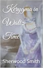 Kerygma in Waltz Time