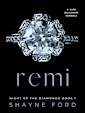 REMI (Night of the Diamonds, #1)