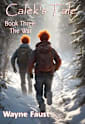 Calek’s Tale Book Three - “The War”