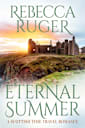 Eternal Summer: Far From Home: A Scottish Time-Travel Romance, Book 2