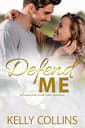 Defend Me (A Frazier Falls Small Town Novel Book 3)