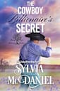 The Cowboy Billionaire’s Secret (Kissing Oaks Billionaire Brothers, #4)