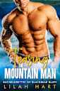 Teasing the Mountain Man: An Age Gap Forced Proximity Romance (Bachelorettes of Blackbear Bluff Book 1)