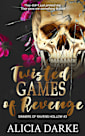 Twisted Games of Revenge 