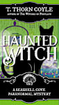 Haunted Witch (A Seashell Cove Cozy Paranormal Mystery, #2)