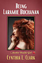 Being Laramie Buchanan: Another Boulder Girl