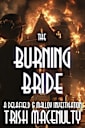 The Burning Bride: A gripping women’s historical mystery (A Delafield & Malloy Investigation Book 3)