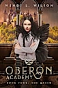 Oberon Academy Book Four: The Queen