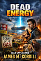 Dead Energy. The Alex Cave Series book 1.