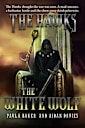The White Wolf (The Hawks Book 3)