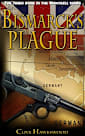 Bismarck’s Plague (Quintrell series Book 3)