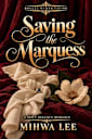 Saving the Marquess