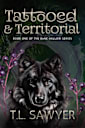 Tattooed And Territorial