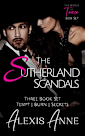 The Sutherland Scandals: A Tease Series Box Set