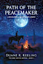 Path of the Peacemaker (Bee Adkins Book 1)