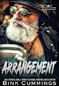 The Arrangement: (Sacred Sinners - Mother Chapter Prequel) (Sacred Sinners MC- Mother Chapter Book 2)
