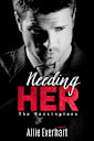 Needing Her