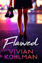 Flawed: Book 1 of The Young and Privileged of Washington, DC Series