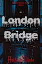 London Bridge (Bloodline Echoes Book 4)