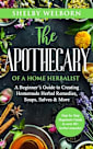 The Apothecary of a Home Herbalist