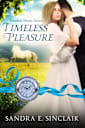 Timeless Pleasure (Timeless Hearts Series)