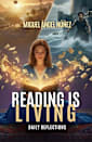 Reading is Living