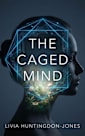 The Caged Mind (Blackwell, #3)