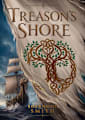 Treason’s Shore