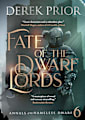 Fate of the Dwarf Lords