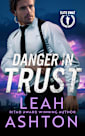 Danger in Trust