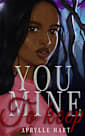 You, Mine To Keep: (Everford College: Book Two) A BWWM Paranormal College Romance