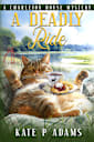 A Deadly Ride: A Charleton House Mystery (The Charlton House Mysteries Book 4)