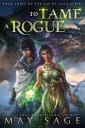 To Tame a Rogue (Age of Gold, #3)