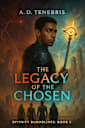 The Legacy of the Chosen
