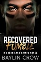 Recovered Fumble (Sugar Land Saints Book 3)